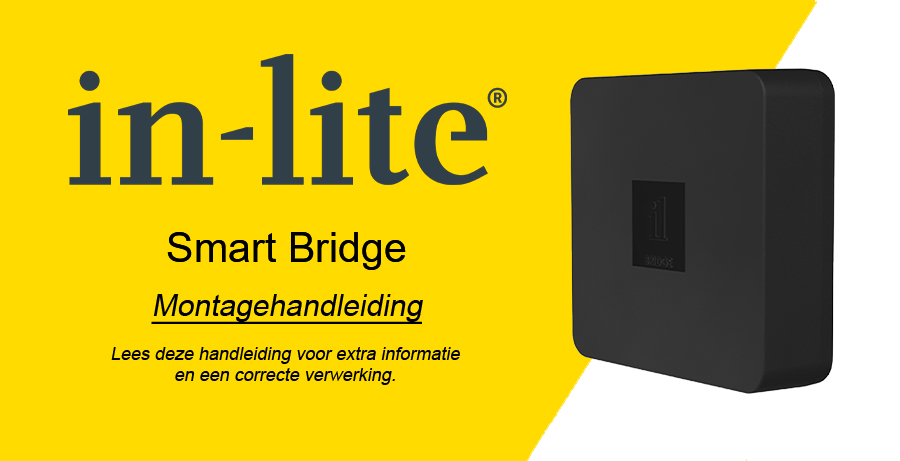 In-Lite Smart Bridge Montage en Installatie