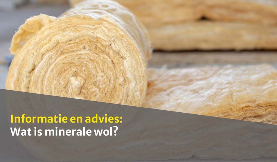 Wat is minerale wol? 