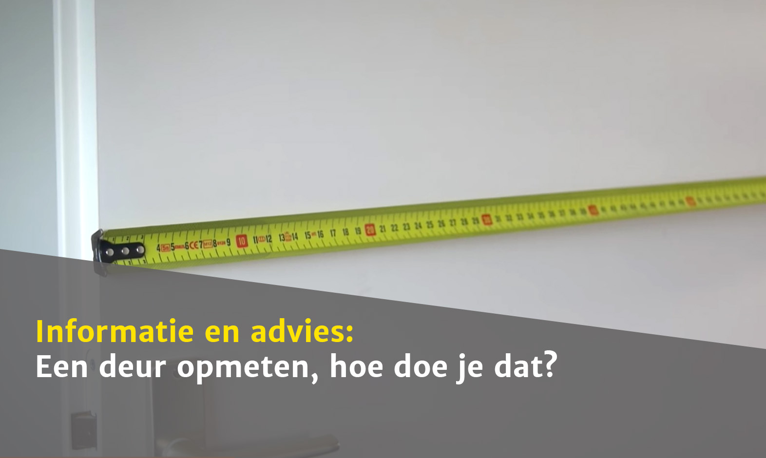 Een deur opmeten, hoe doe je dat?