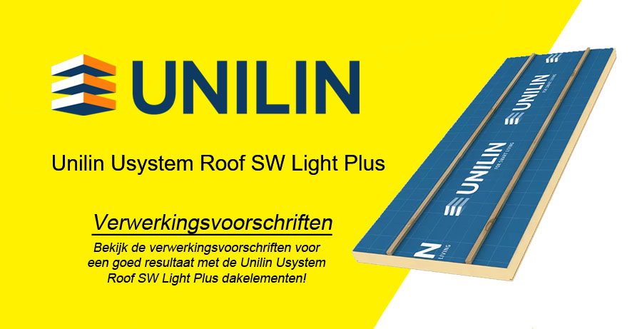 Unilin Usystem Roof SW Light Plus Verwerkingsvoorschriften