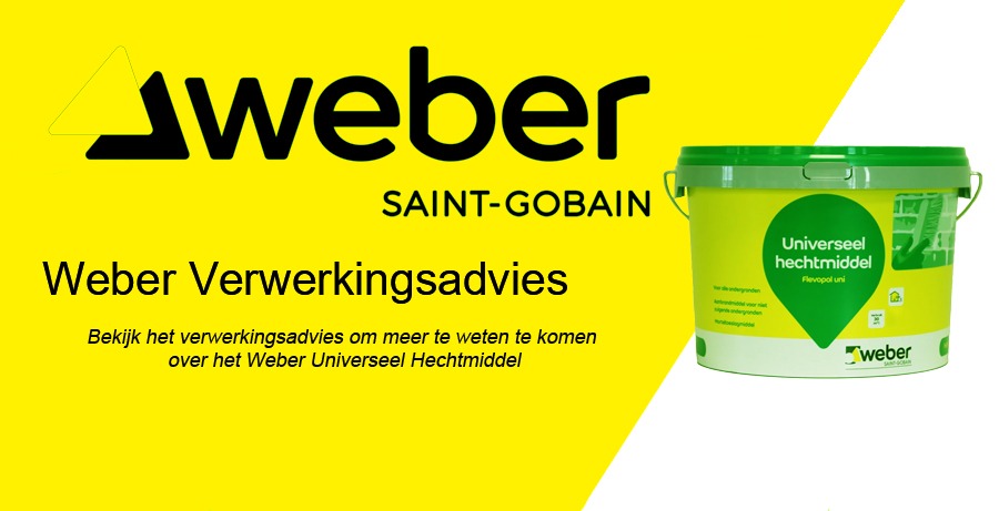 Weber Universeel Hechtmiddel Verwerkingsadvies